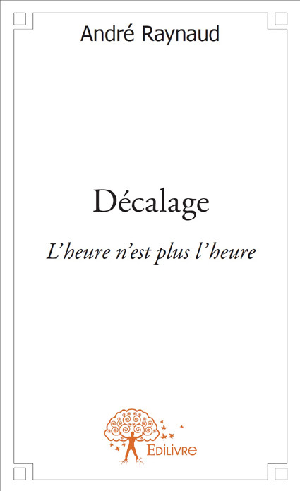 Décalage-lire-André Raynaud-Saint-Jean-de-Daye